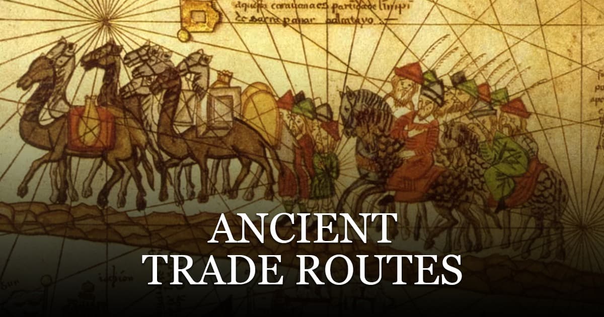 Ancient Trade Routes