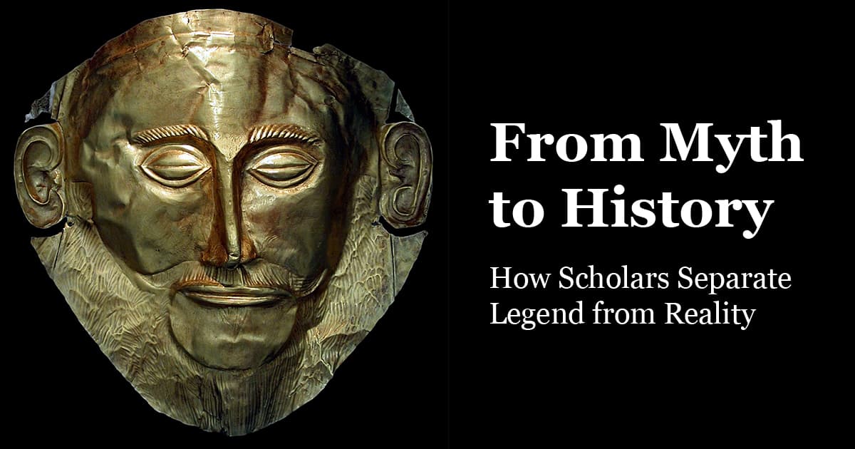 From Myth to History